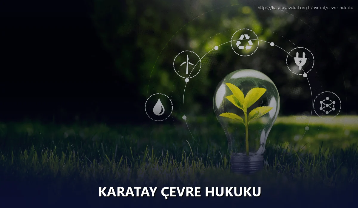 Karatay Çevre Hukuku