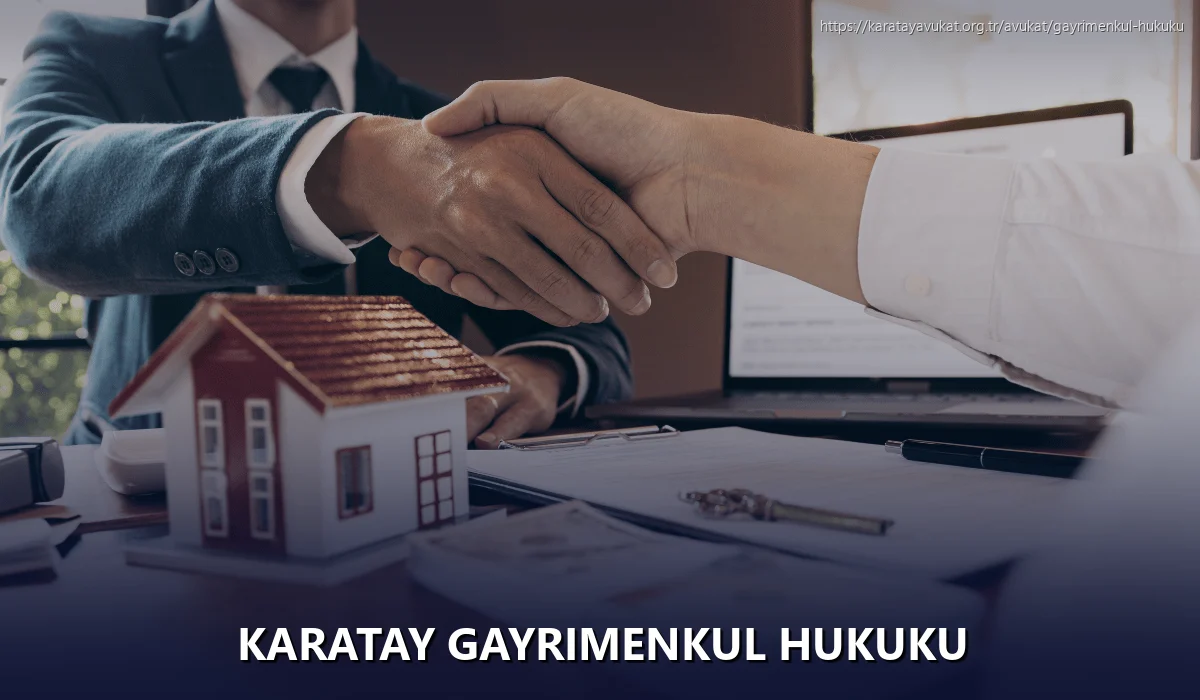 Karatay Gayrimenkul Hukuku