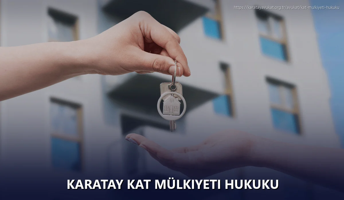 Karatay Kat Mülkiyeti Hukuku