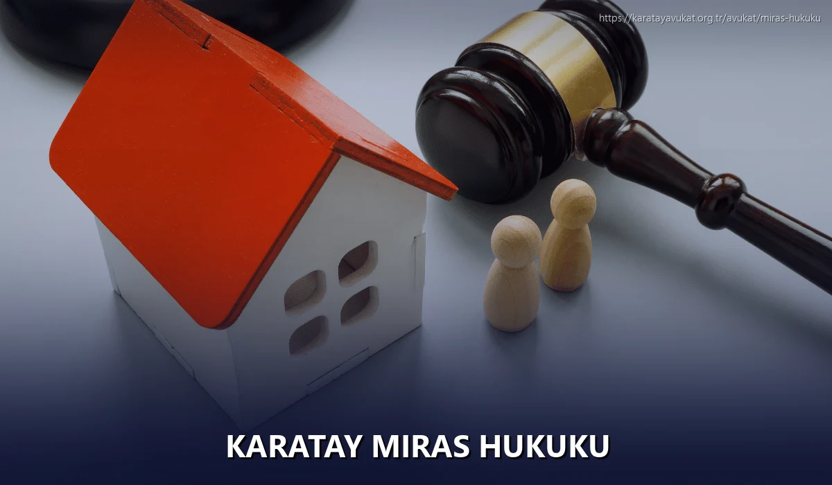 Karatay Miras Hukuku